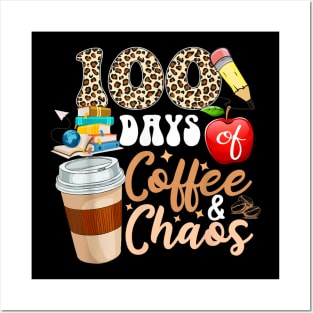 100 Days Of Coffee And Chaos Leopard 100th Day Of School Posters and Art